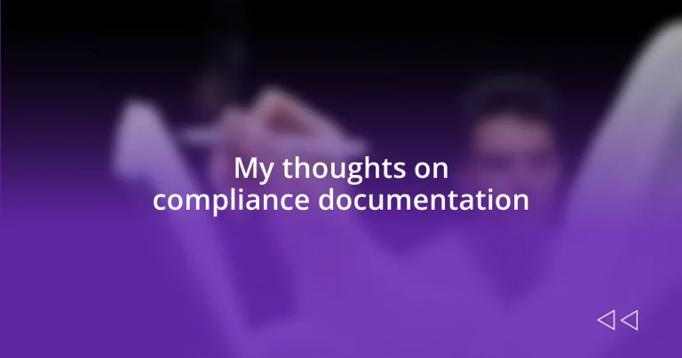 My thoughts on compliance documentation